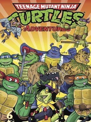 cover image of Teenage Mutant Ninja Turtles Adventures (1989), Volume 6